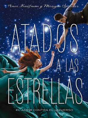 cover image of Atados a las estrellas